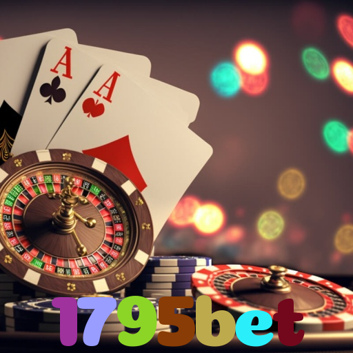 1795bet:Jogue poker, aposte no futebol e ganhe em grandes jogos de cassino!